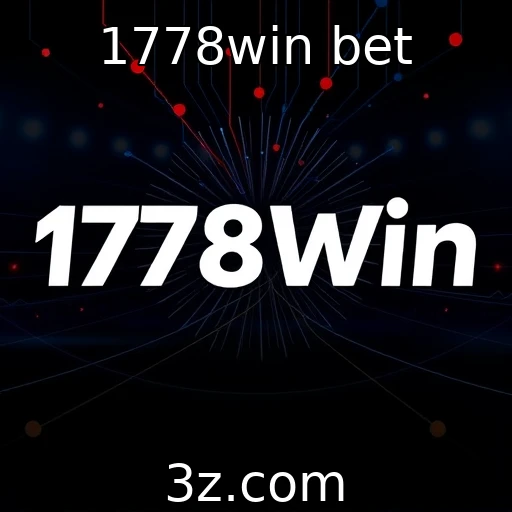 Descubra as Estratégias para Apostas Vencedoras no 1778win Bet